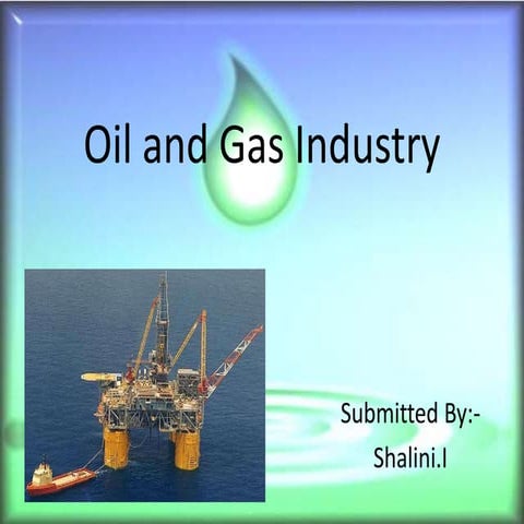 Oil and gas industry ppt