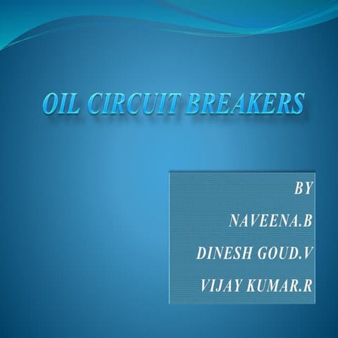Oil circuit breakers