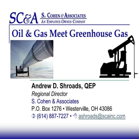 Oil &amp; Gas Meet Greenhouse Gas