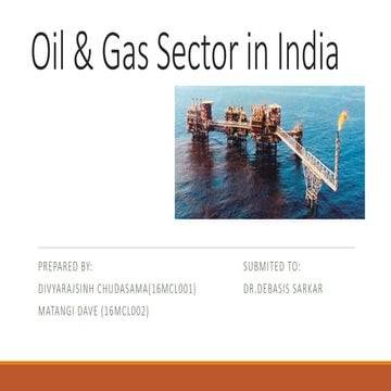 Oil and gas industry ppt | PPTX