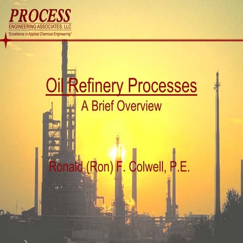 Oil refinery processes 14 th jan