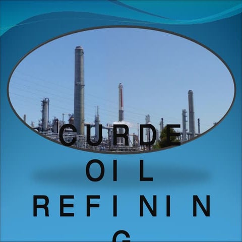 Oil Refining