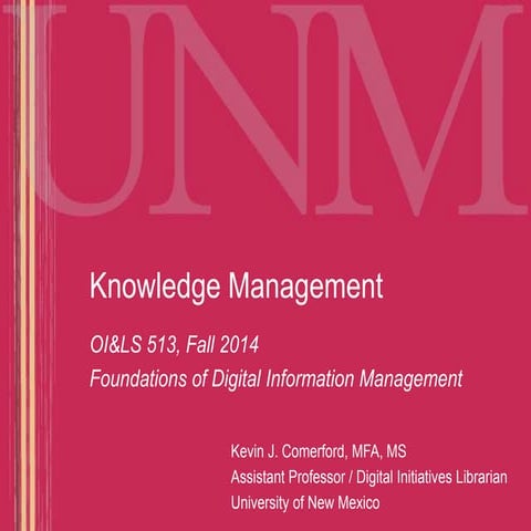 OILS 513, Module 05: Knowledge Management