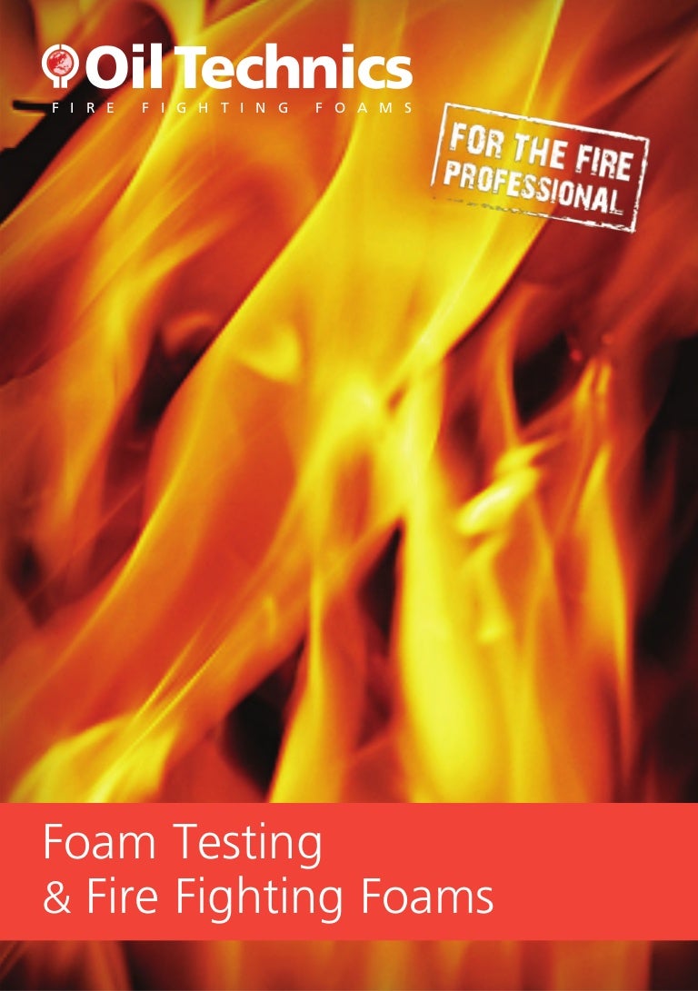 Oil Technics Fire Fighting Foams