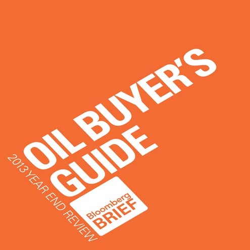 Oil Buyer's Guide 2013 Review