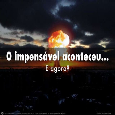 O impensavel aconteceu...