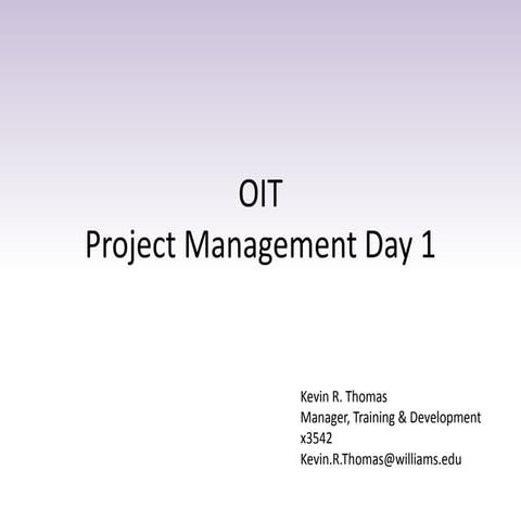OIT Project Management - Day 1