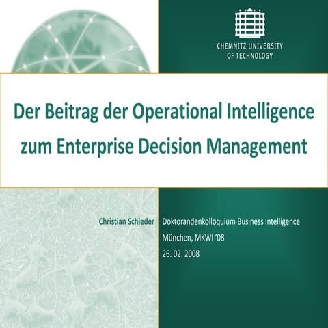 Operational Intelligence im Kontext des Enterprise Decision Managements - MKW...