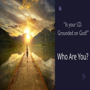 OJ-1-Lesson-6 Is your ID Grounded on God?(1).pptx