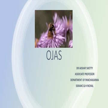 Ojas its classification .pptx by Dr Akshay Shetty