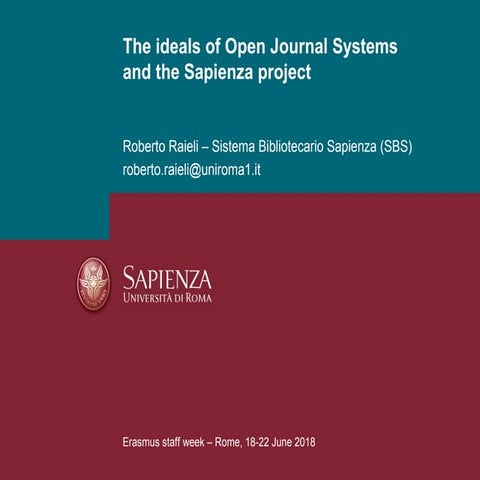 The ideals of Open Journal Systems and the Sapienza project