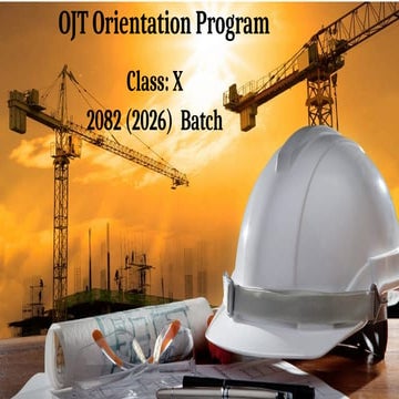 Comprehensive OJT Orientation Program for Technical Stream Students | PPTX
