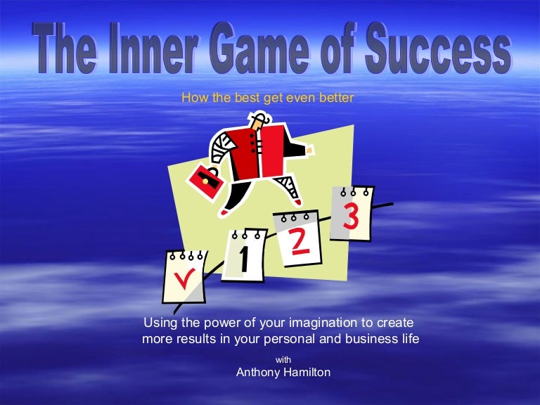 Inner game of Success
