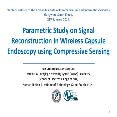 Parametric Study on Signal Reconstruction in Wireless Capsule Endoscopy using...