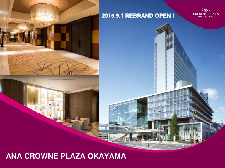 Ana Crowne Plaza Okayama Ebrochure 2018 Ihg Japan - 