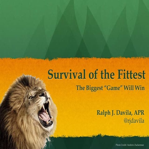 Survival of the Fittest: The Biggest "Game" Will Win (Gamification)
