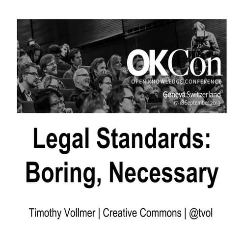 Legal Standards: Boring, Necessary