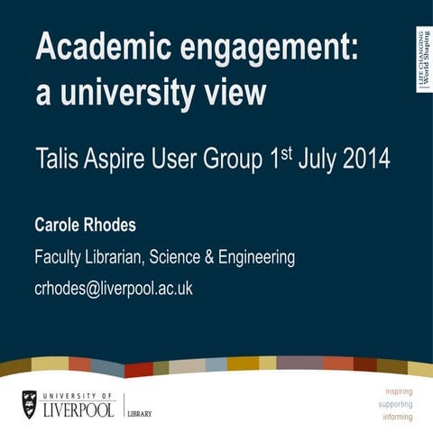 Academic engagement - Carole Rhodes University of Liverpool