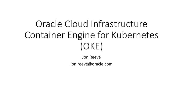 Introduction to the Oracle Container Engine