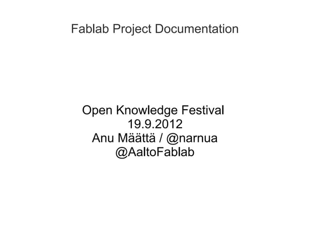 OKFest: FabLab Project Documentation