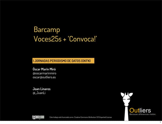 Voces25S + Convoca - OKFN Barcamp 2013