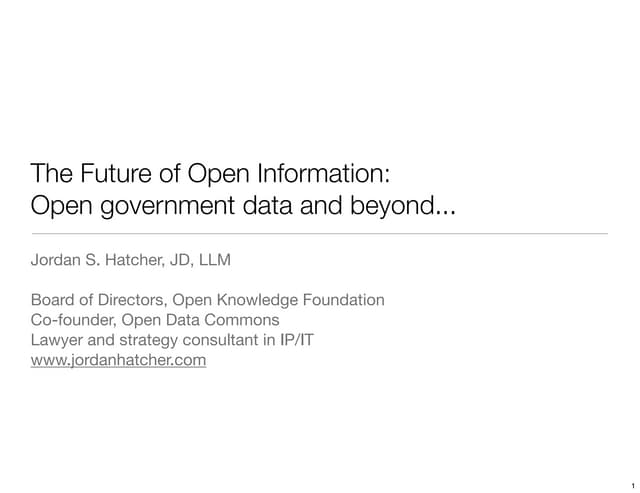The Future of Open Information: Open Government Data and Beyond