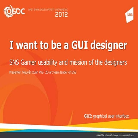 OGDC2012 Game interface Design_Mr.Phu, Nguyen Xuan
