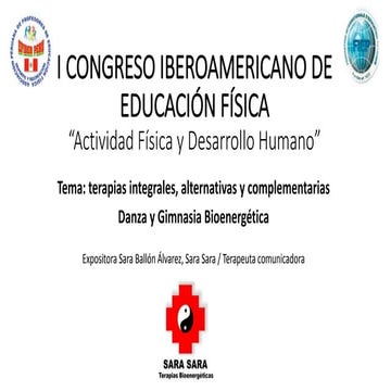 I Congreso Iberoamericano de Educación Física 2015 Terapias Bioenergeticas po...