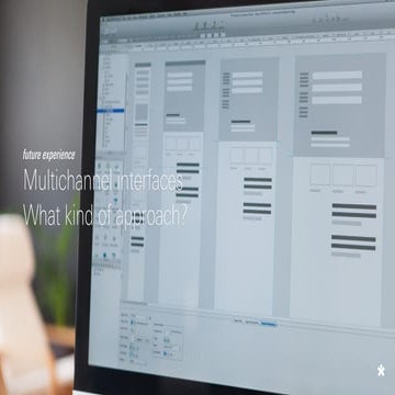 Multichannel interfaces: what kind of approach?