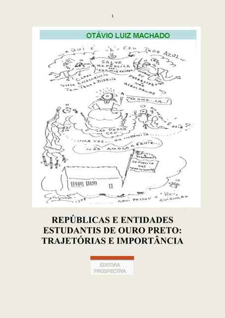 Livro Repúblicas e entidades estudantis de Ouro Preto: trajetórias e importância