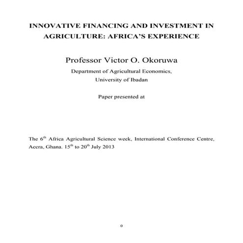 INNOVATIVE FINANCING AND INVESTMENT IN AGRICULTURE: AFRICA’S EXPERIENCE