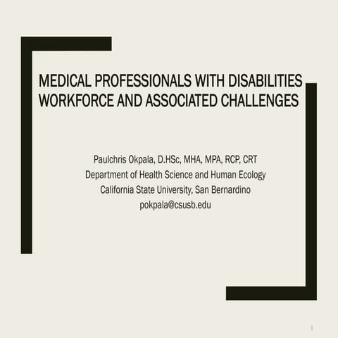 Paulchris Okpala, "Medical Professionals with Disabilities Workforce and Asso...