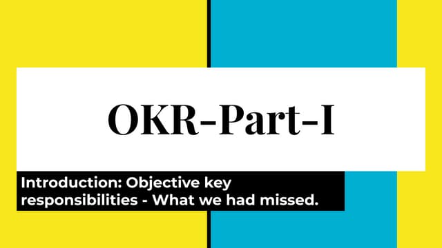 OKR part-I