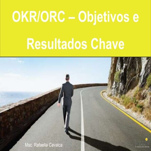 OKR - Objective and Key Results