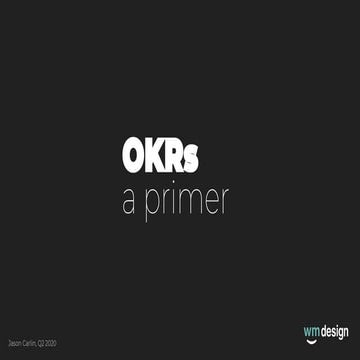 OKRs - a primer (pdf)