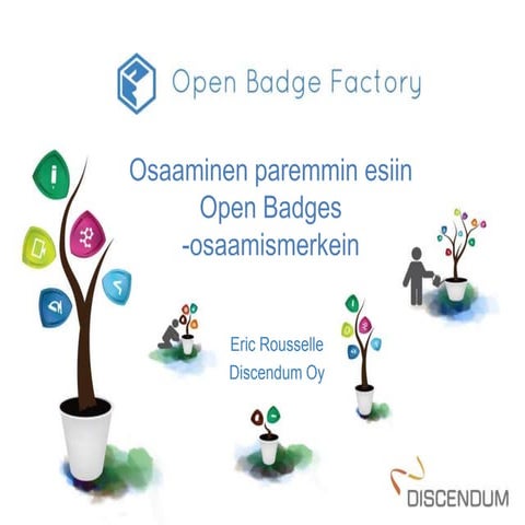 Osaaminen paremmin esiin Open Badges -osaamismerkein