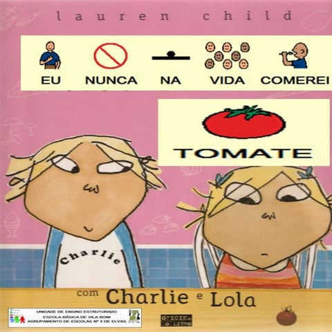  Eu nunca na vida comerei tomate (Adaptada em SPC)