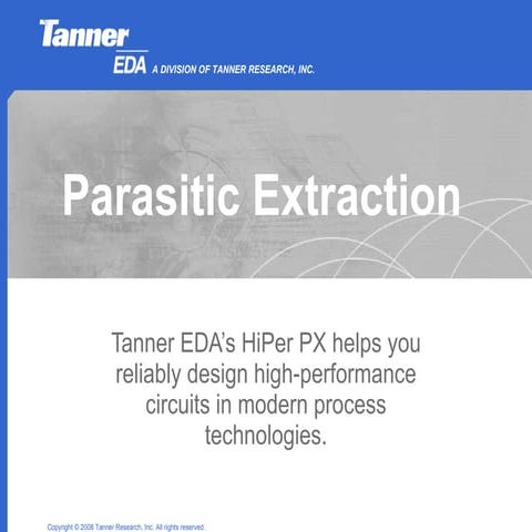 Parasitic Extraction Product from Tanner EDA