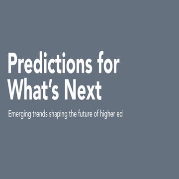 Predictions for what's next for the future of higher education