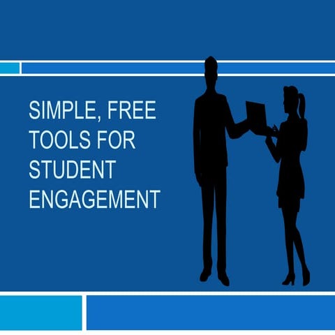 Free Tools for Student Engagement