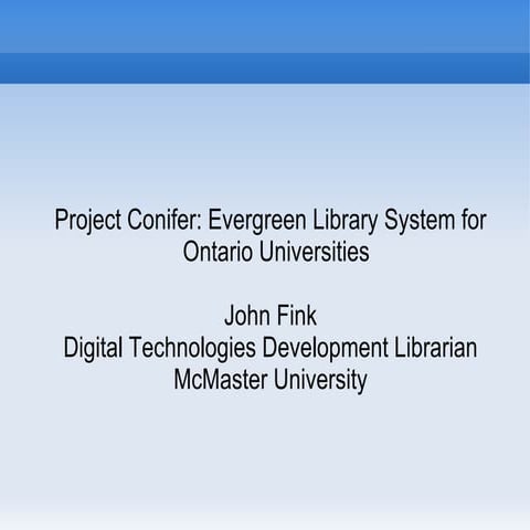 Conifer/Evergreen -- OLA 2009