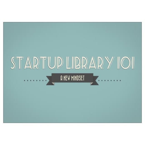 OLA 2014: Startup Library 101