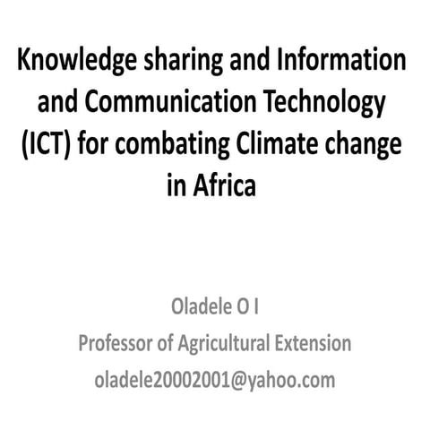 Knowledge sharing and Information and Communication Technology (ICT) for comb...
