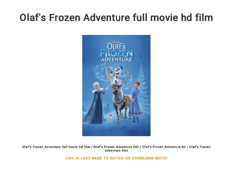 Olaf's Frozen Adventure full movie hd film