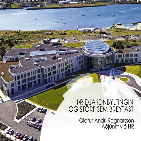 Þriðja iðnbyltingin og störfin sem breytast