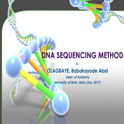  DNA sequencing by OLAGBAYE B.ABEL