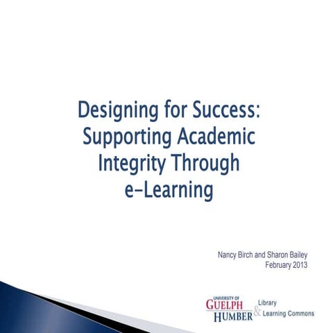 Designing for Success: Supporting Academic Integrity Through e-Learning
