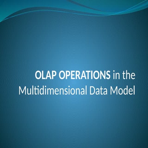 OLAP OPERATIONS in the Multidimensional Data Model.pptx