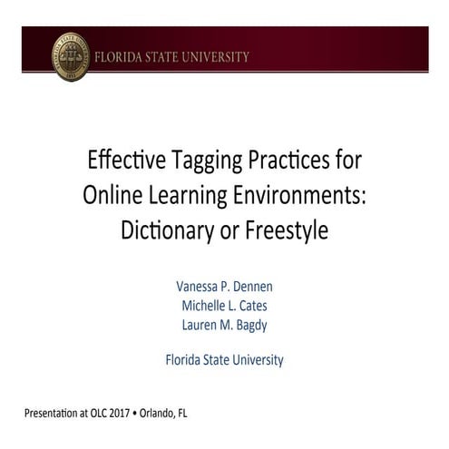 Effective Tagging Practices for Online Learning Environments: Dictionary or Freestyle