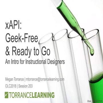 Online Learning Conf 2018 xAPI Geek Free - Torrance